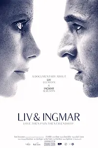 Главный постер фильма «Лив и Ингмар (2012)»
