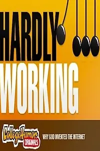 Постер к сериалу «Hardly Working (2007)»