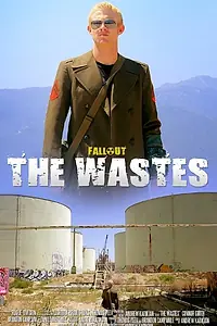 Постер к фильму «Fallout: The Wastes (2011)»