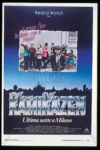 Постер к фильму «Камикадзе — последняя ночь в Милане (1988)»