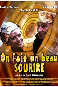 Постер к фильму «Fate un bel sorriso (2000)»