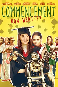 Постер к фильму «Commencement (2012)»