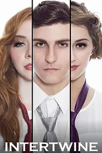 Постер к фильму «Intertwine (2013)»