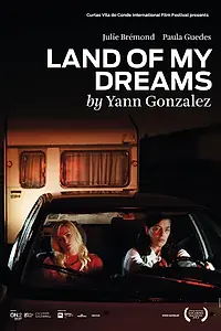 Главный постер фильма «Land of My Dreams (2012)»