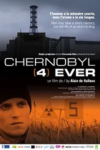 Постер к фильму «Чернобыль навсегда (2011)»