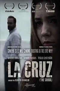 Главный постер фильма «La cruz (2012)»