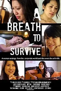 Постер к фильму «A Breath to Survive (2013)»