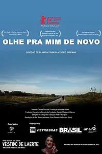 Главный постер фильма «Olhe pra mim de novo (2012)»