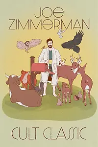 Главный постер фильма «Joe Zimmerman: Cult Classic (2023)»