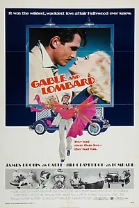 Главный постер фильма «Гейбл и Ломбард (1976)»