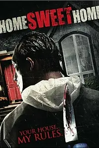 Постер к фильму «Дом, милый дом (2012)»