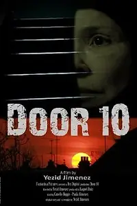 Постер к фильму «Door 10»