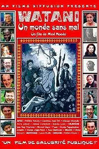 Постер к фильму «Watani, un monde sans mal (1998)»