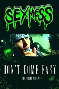 Главный постер фильма «SexMess: Don't Come Easy (2010)»