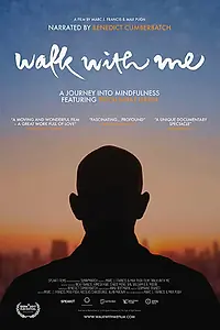 Постер к фильму «Walk with Me (2017)»