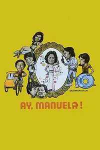 Постер к фильму «Ay, Manuela (1976)»