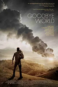Постер к фильму «Прощай, мир (2013)»
