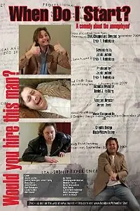 Постер к фильму «When Do I Start? (2011)»