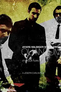 Постер к фильму «Quantum (2012)»