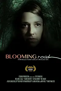 Постер к фильму «Blooming Road (2013)»