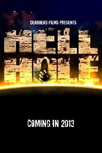 Постер к фильму «Hell Hole (2013)»