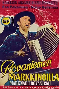 Постер к фильму «Rovaniemen markkinoilla (1951)»