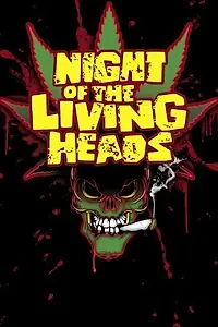 Главный постер фильма «Night of the Living Heads (2010)»