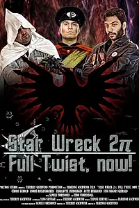 Главный постер фильма «Star Wreck 2pi: Full Twist, Now! (2012)»