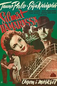 Постер к фильму «Silmät hämärässä (1952)»