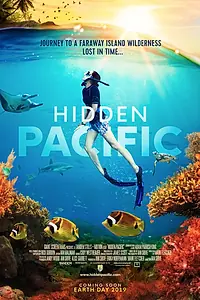 Постер к фильму «Hidden Pacific (2019)»