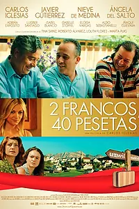 Постер к фильму «2 франка, 40 песет (2014)»