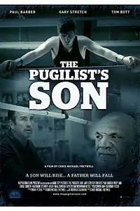 Постер к фильму «The Pugilist's Son (2013)»