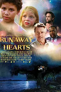 Главный постер фильма «Runaway Hearts (2015)»