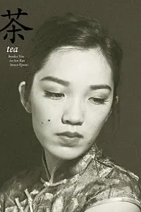 Постер к фильму «Tea (2012)»