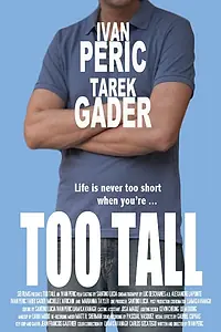 Постер к фильму «Too Tall (2014)»
