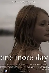 Постер к фильму «One More Day (2010)»