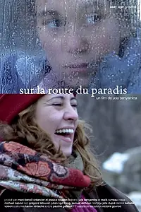 Постер к фильму «Sur la route du paradis (2011)»