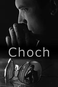 Постер к фильму «Choch (2011)»