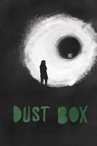Постер к фильму «Dust Box (2012)»