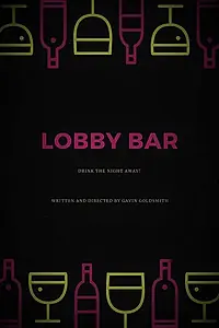 Постер к фильму «Lobby Bar (2010)»
