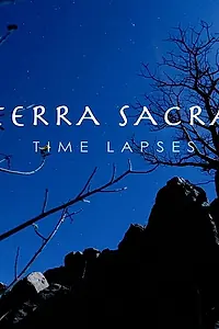Постер к фильму «Terra Sacra Time Lapses (2012)»
