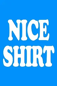 Постер к фильму «Nice Shirt (2011)»