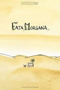 Постер к мультфильму «Фата Моргана (2011)»