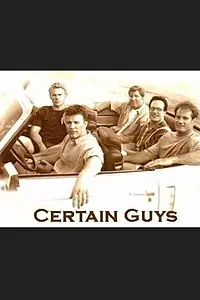 Постер к фильму «Certain Guys (1999)»