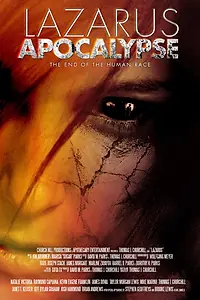 Постер к фильму «Lazarus: Apocalypse (2014)»