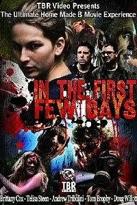Постер к фильму «In the First Few Days (2012)»