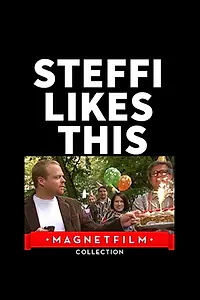 Постер к фильму «Steffi gefällt das (2012)»