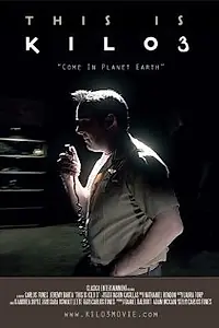 Постер к фильму «This Is Kilo 3 (2014)»