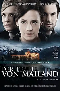 Постер к фильму «Der Teufel von Mailand (2012)»