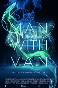 Постер к фильму «Man with Van (2017)»